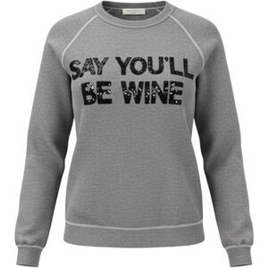 Bow & Drape Say You'll Be Wine Sequin Gray Raglan Sweatshirt S